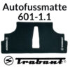 Autofussmatte Trabant 601 / 1.1