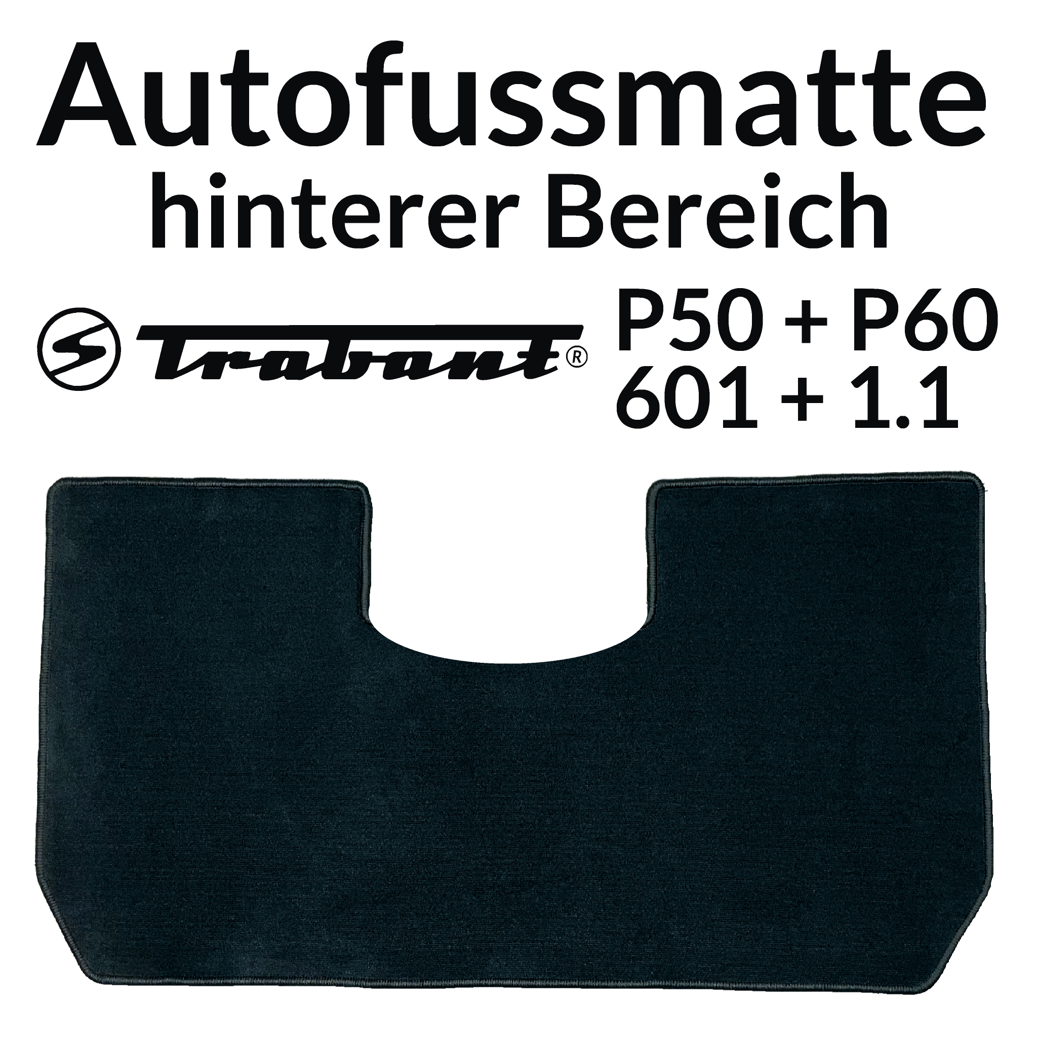 Autofussmatte Trabant hinten 601 / 1.1 / P50 / P60